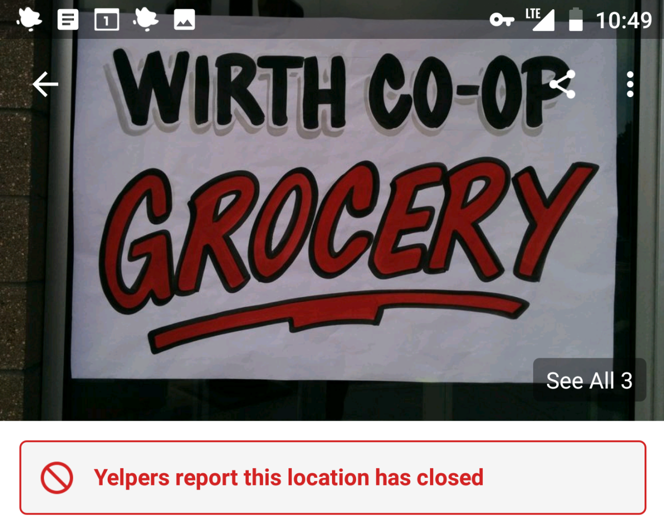 Screenshot from an Android phone, with a picture of a store window sign "Wirth Co-op Grocery" and the line "Yelpers report this location has closed"